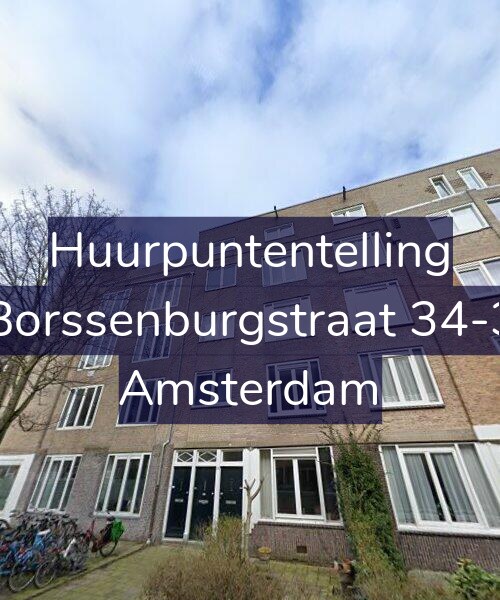 Foto gevel Huurpuntentelling voor Borssenburgstraat 34-3, Amsterdam
