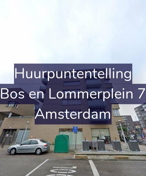 Foto gevel Huurpuntentelling voor Bos en Lommerplein 7, Amsterdam