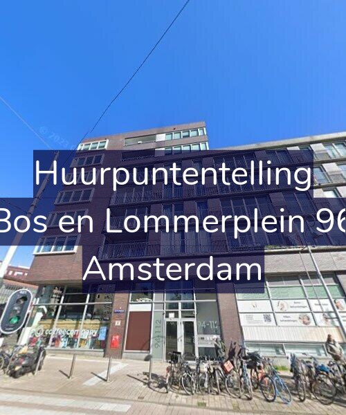 Foto gevel Huurpuntentelling voor Bos en Lommerplein 96, Amsterdam