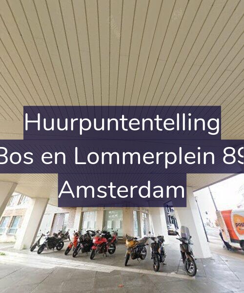 Foto gevel Huurpuntentelling voor Bos en Lommerplein 89, Amsterdam