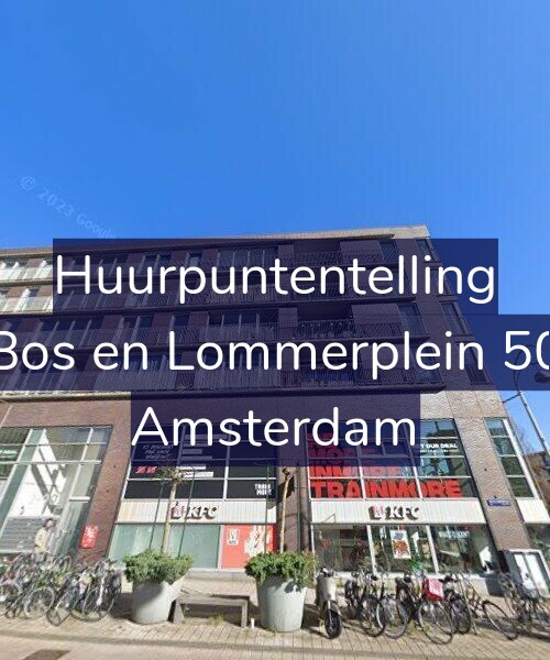 Foto gevel Huurpuntentelling voor Bos en Lommerplein 50, Amsterdam