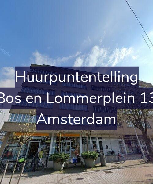 Foto gevel Huurpuntentelling voor Bos en Lommerplein 13, Amsterdam
