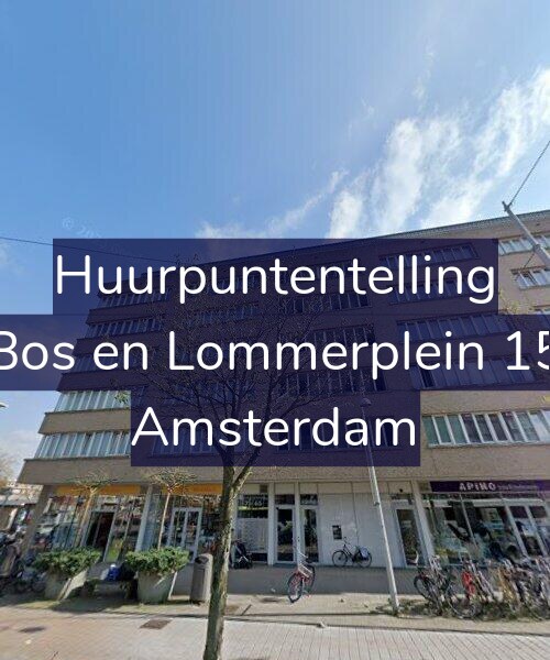 Foto gevel Huurpuntentelling voor Bos en Lommerplein 15, Amsterdam