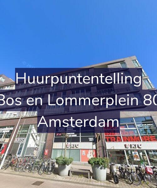 Foto gevel Huurpuntentelling voor Bos en Lommerplein 80, Amsterdam