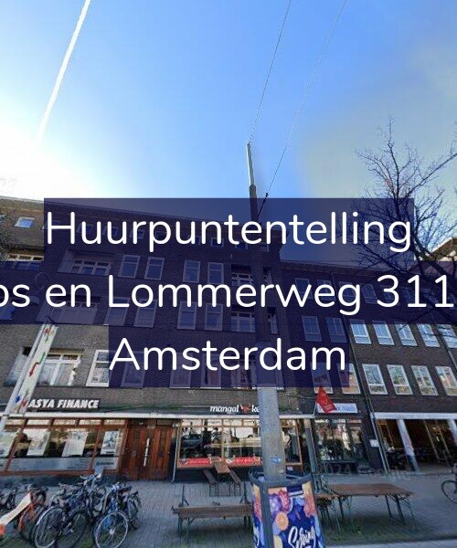 Foto gevel Huurpuntentelling voor Bos en Lommerweg 311-3, Amsterdam