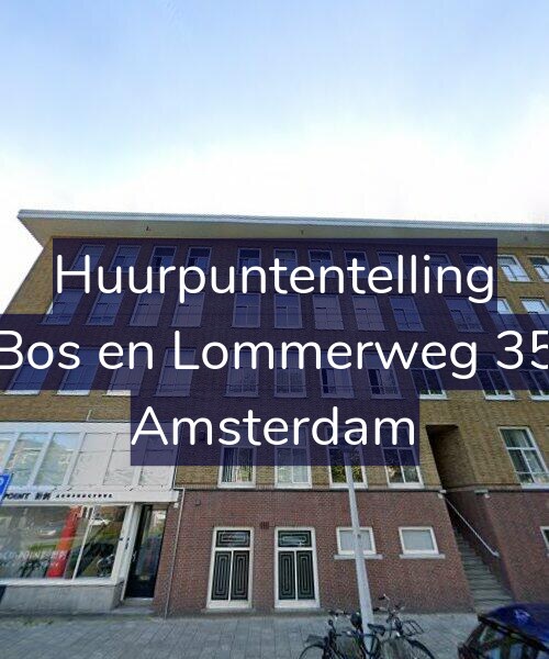 Foto gevel Huurpuntentelling voor Bos en Lommerweg 35, Amsterdam