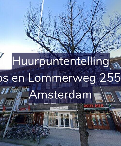 Foto gevel Huurpuntentelling voor Bos en Lommerweg 255-1, Amsterdam