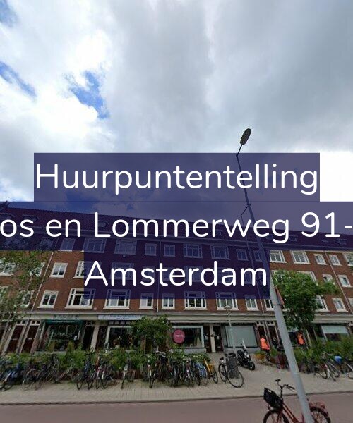 Foto gevel Huurpuntentelling voor Bos en Lommerweg 91-1, Amsterdam