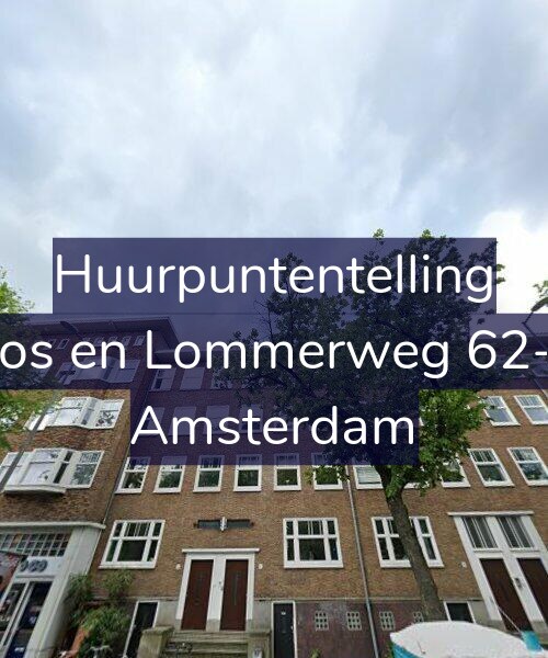Foto gevel Huurpuntentelling voor Bos en Lommerweg 62-2, Amsterdam