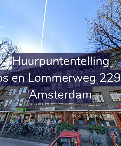 Foto gevel Huurpuntentelling voor Bos en Lommerweg 229-2, Amsterdam