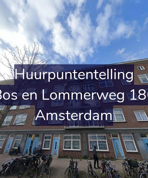Foto gevel Huurpuntentelling voor Bos en Lommerweg 180, Amsterdam