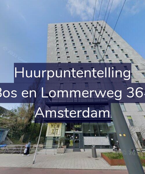 Foto gevel Huurpuntentelling voor Bos en Lommerweg 364, Amsterdam