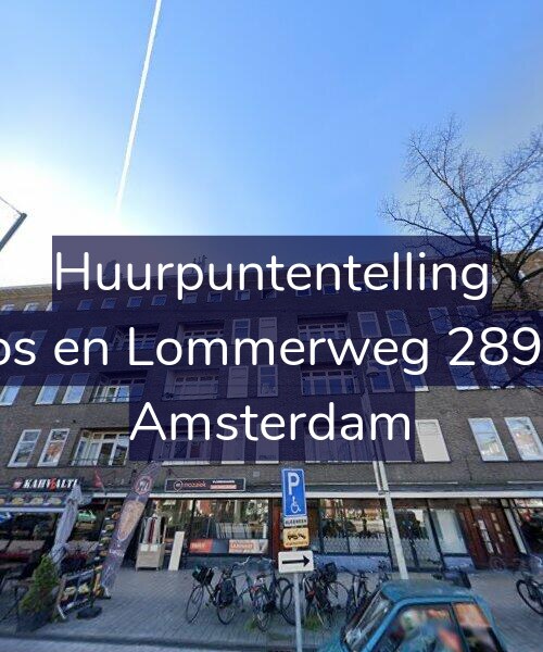 Foto gevel Huurpuntentelling voor Bos en Lommerweg 289-2, Amsterdam