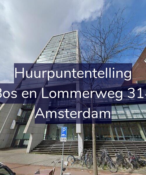Foto gevel Huurpuntentelling voor Bos en Lommerweg 314, Amsterdam