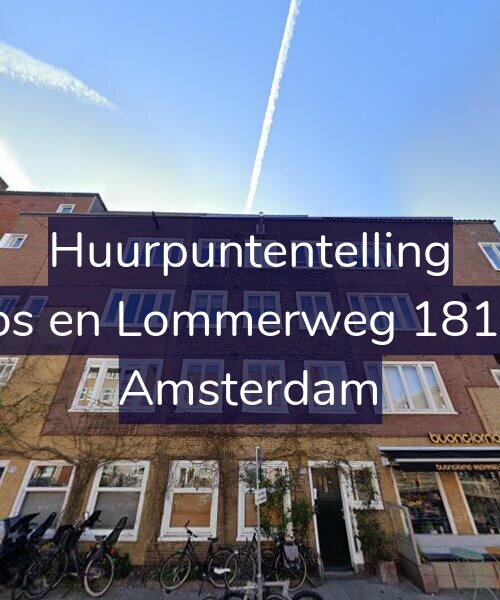 Foto gevel Huurpuntentelling voor Bos en Lommerweg 181-4, Amsterdam