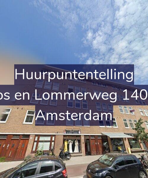 Foto gevel Huurpuntentelling voor Bos en Lommerweg 140-3, Amsterdam