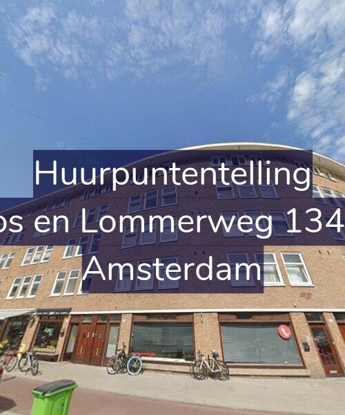 Foto gevel Huurpuntentelling voor Bos en Lommerweg 134-2, Amsterdam