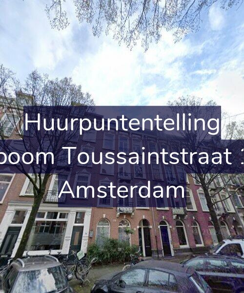Foto gevel Huurpuntentelling voor Bosboom Toussaintstraat 17-4, Amsterdam