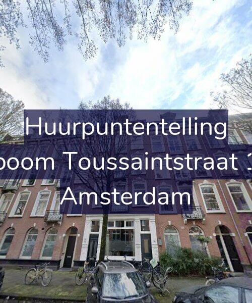 Foto gevel Huurpuntentelling voor Bosboom Toussaintstraat 15-A, Amsterdam