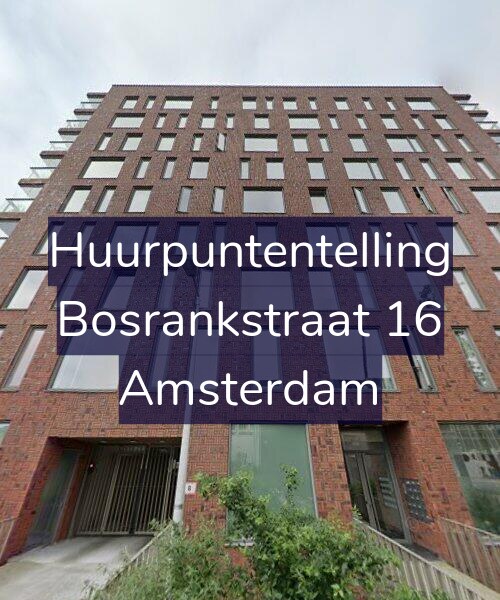 Foto gevel Huurpuntentelling voor Bosrankstraat 16, Amsterdam