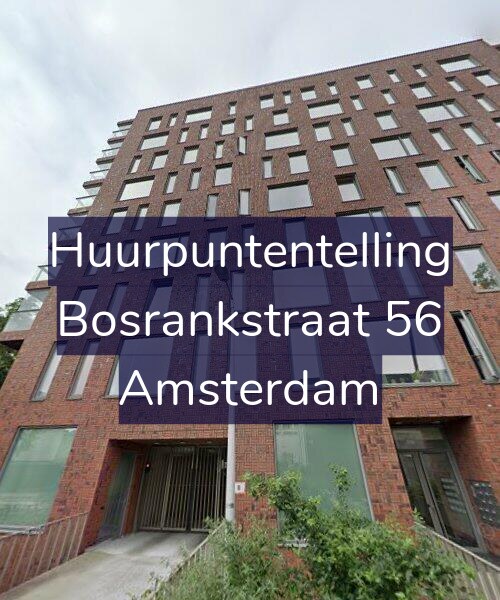 Foto gevel Huurpuntentelling voor Bosrankstraat 56, Amsterdam