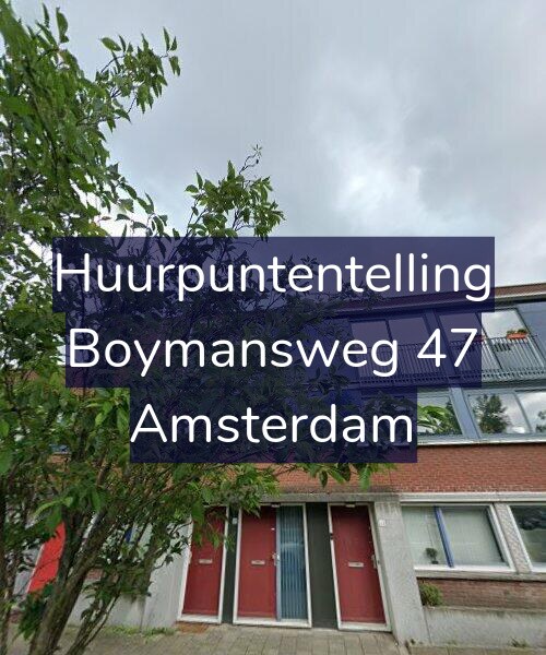 Foto gevel Huurpuntentelling voor Boymansweg 47, Amsterdam