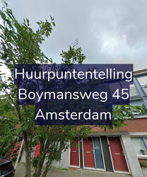 Foto gevel Huurpuntentelling voor Boymansweg 45, Amsterdam