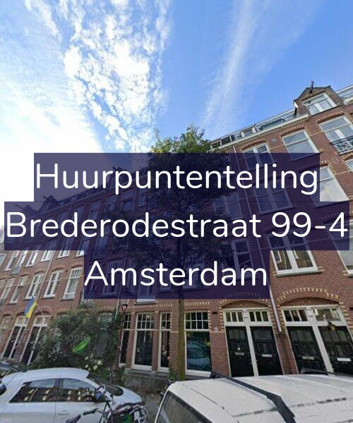 Foto gevel Huurpuntentelling voor Brederodestraat 99-4, Amsterdam