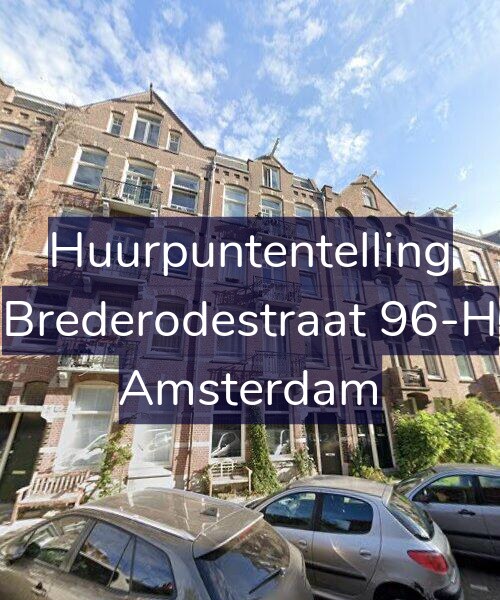 Foto gevel Huurpuntentelling voor Brederodestraat 96-H, Amsterdam
