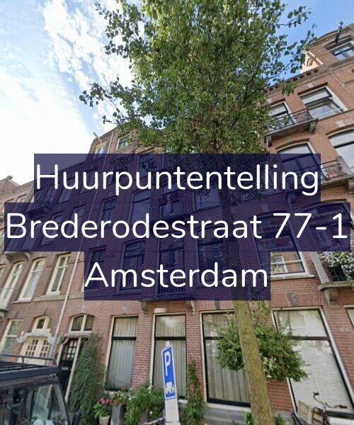 Foto gevel Huurpuntentelling voor Brederodestraat 77-1, Amsterdam