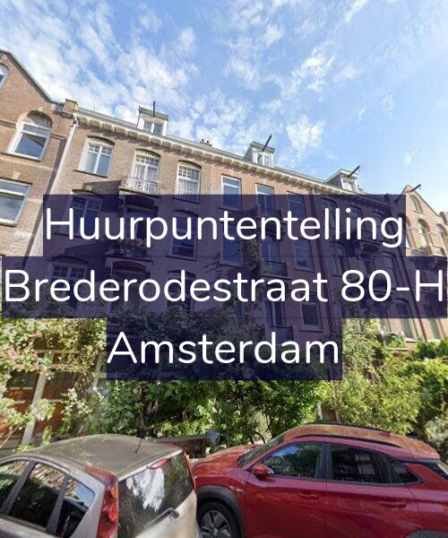 Foto gevel Huurpuntentelling voor Brederodestraat 80-H, Amsterdam