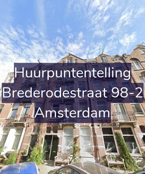 Foto gevel Huurpuntentelling voor Brederodestraat 98-2, Amsterdam