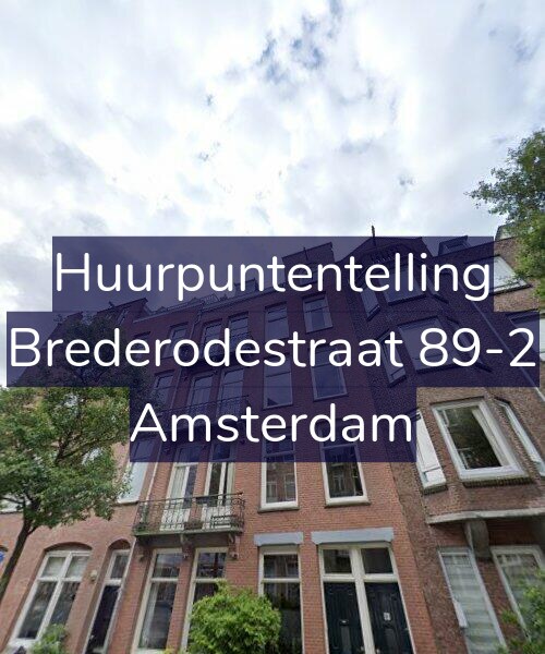 Foto gevel Huurpuntentelling voor Brederodestraat 89-2, Amsterdam