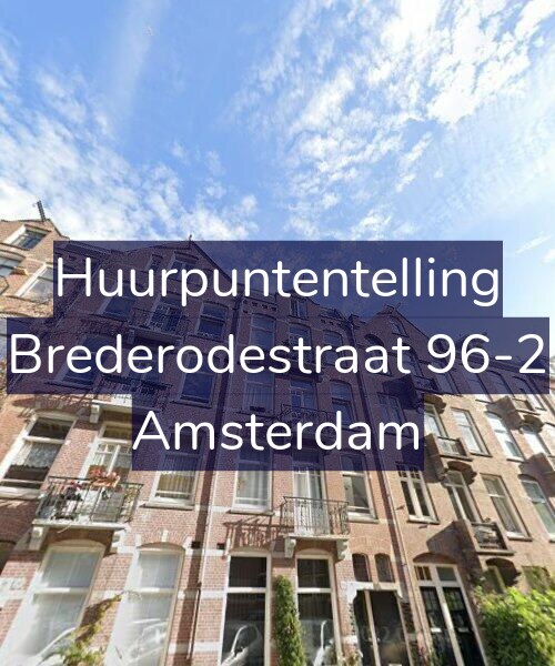 Foto gevel Huurpuntentelling voor Brederodestraat 96-2, Amsterdam