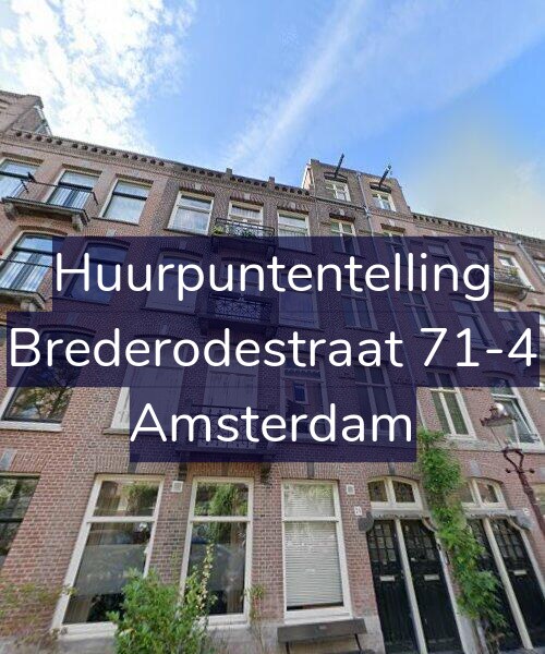 Foto gevel Huurpuntentelling voor Brederodestraat 71-4, Amsterdam