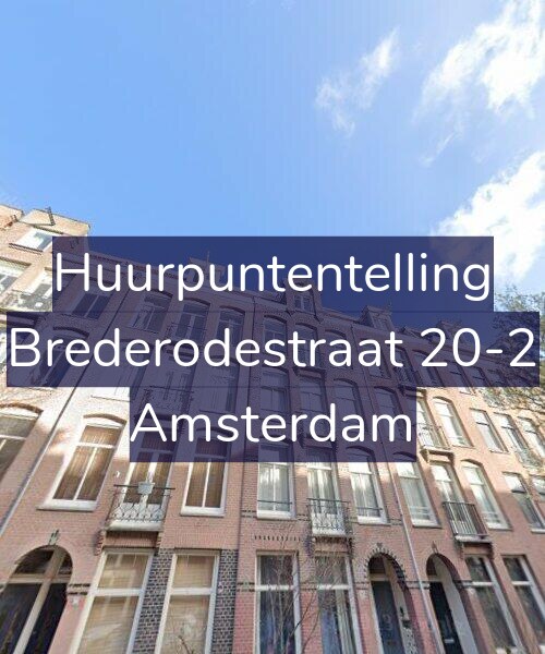 Foto gevel Huurpuntentelling voor Brederodestraat 20-2, Amsterdam