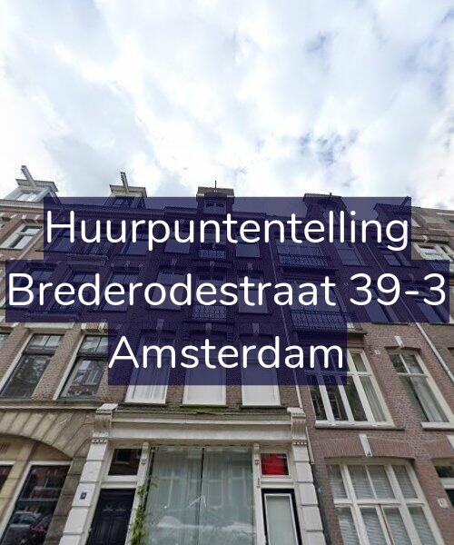 Foto gevel Huurpuntentelling voor Brederodestraat 39-3, Amsterdam