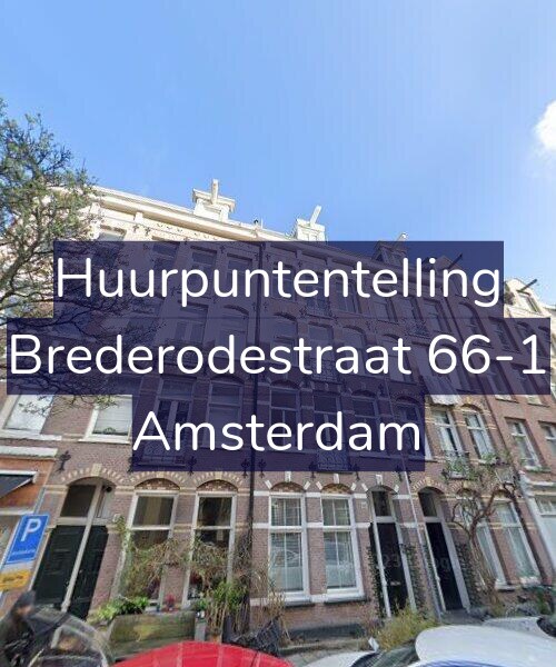 Foto gevel Huurpuntentelling voor Brederodestraat 66-1, Amsterdam