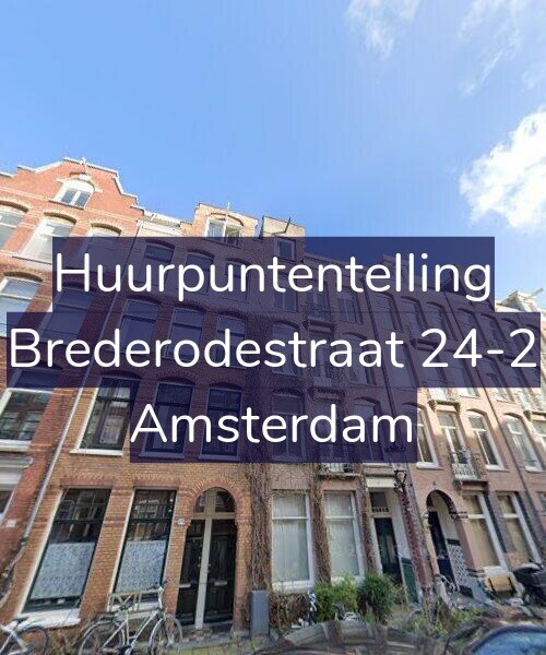 Foto gevel Huurpuntentelling voor Brederodestraat 24-2, Amsterdam