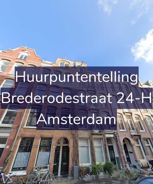 Foto gevel Huurpuntentelling voor Brederodestraat 24-H, Amsterdam