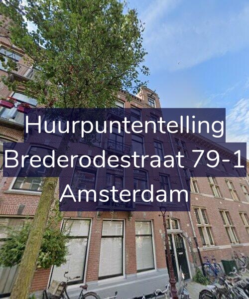 Foto gevel Huurpuntentelling voor Brederodestraat 79-1, Amsterdam