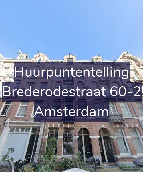 Foto gevel Huurpuntentelling voor Brederodestraat 60-2, Amsterdam