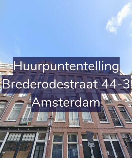Foto gevel Huurpuntentelling voor Brederodestraat 44-3, Amsterdam