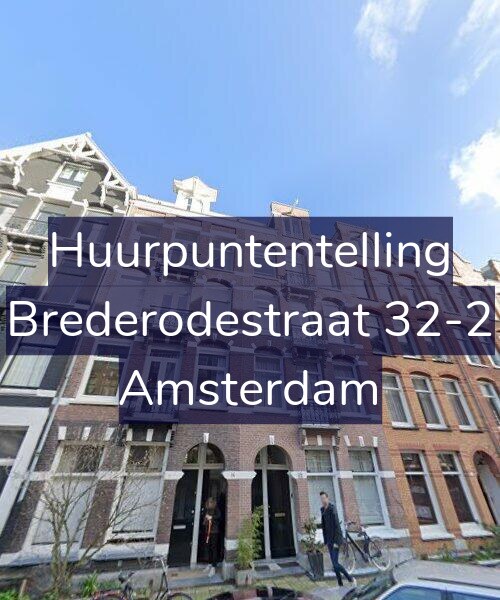 Foto gevel Huurpuntentelling voor Brederodestraat 32-2, Amsterdam