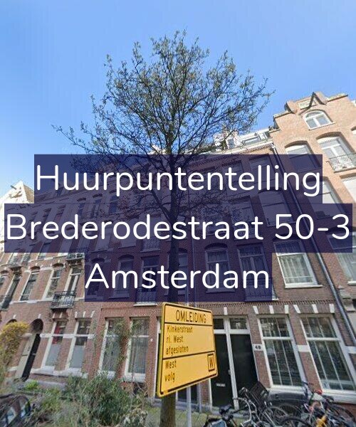 Foto gevel Huurpuntentelling voor Brederodestraat 50-3, Amsterdam