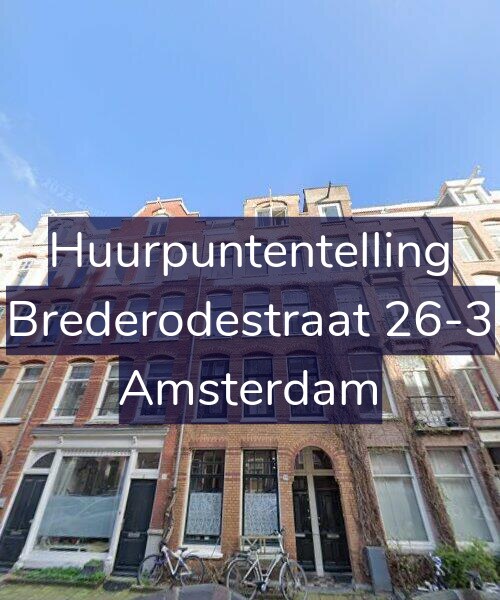Foto gevel Huurpuntentelling voor Brederodestraat 26-3, Amsterdam