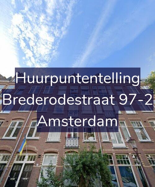 Foto gevel Huurpuntentelling voor Brederodestraat 97-2, Amsterdam