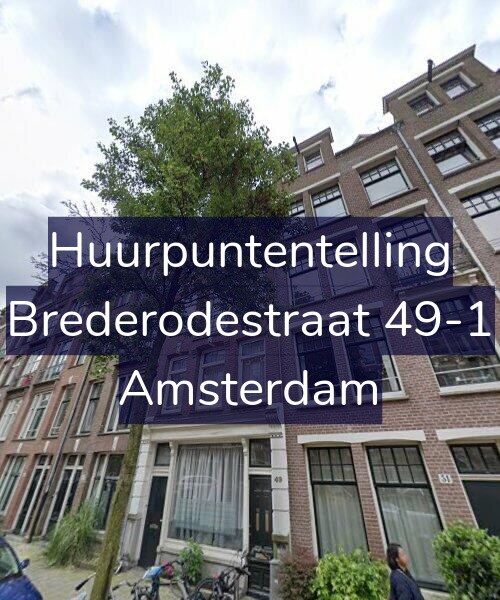 Foto gevel Huurpuntentelling voor Brederodestraat 49-1, Amsterdam