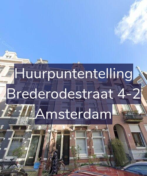 Foto gevel Huurpuntentelling voor Brederodestraat 4-2, Amsterdam