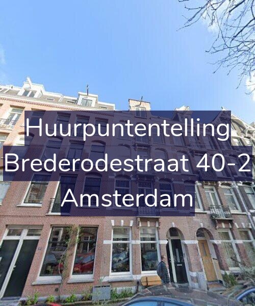 Foto gevel Huurpuntentelling voor Brederodestraat 40-2, Amsterdam